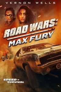 Road Wars: Max Fury2024 Subtitle Indonesia